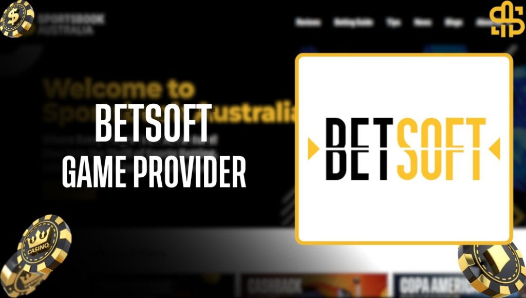 Betsoft - Sportsbook Australia